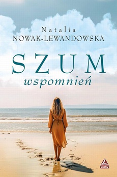 Обложка книги под заглавием:Szum wspomnień
