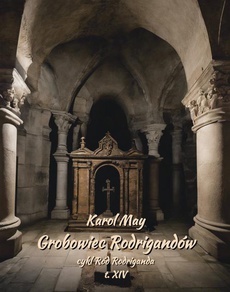 The cover of the book titled: Grobowiec Rodrigandów