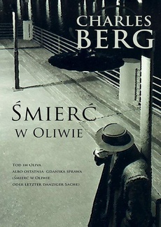 The cover of the book titled: Śmierć w Oliwie