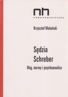 The cover of the book titled: Sędzia Schreber