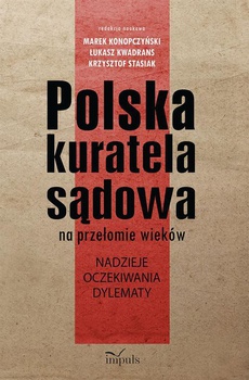 Okładka książki o tytule: Polska kuratela sądowa na przełomie wieków