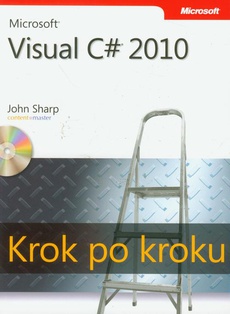 The cover of the book titled: Microsoft Visual C# 2010 Krok po kroku