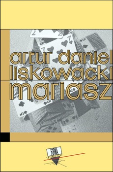 The cover of the book titled: Mariasz