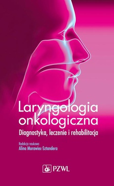 Okładka książki o tytule: Laryngologia onkologiczna