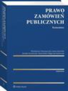 Обложка книги под заглавием:Prawo zamówień publicznych. Komentarz