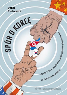 The cover of the book titled: Spór o Koreę
