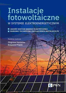 The cover of the book titled: Instalacje fotowoltaiczne w systemie elektroenergetycznym