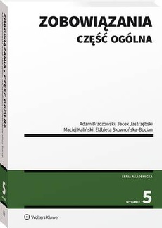 The cover of the book titled: Zobowiązania. Część ogólna