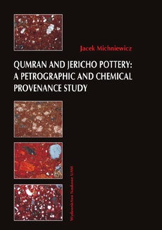 The cover of the book titled: Qumran And Jericho Pottery: A Petrographic And Chemical Provenance Study