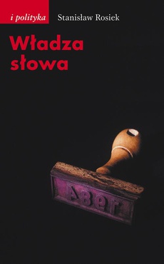 The cover of the book titled: Władza słowa