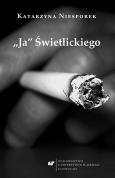 The cover of the book titled: "Ja" Świetlickiego
