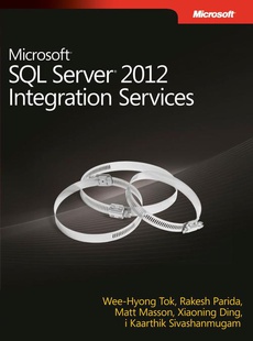 The cover of the book titled: Microsoft SQL Server 2012 Integration Services