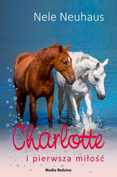 Okładka książki o tytule: Charlotte i pierwsza miłość