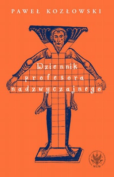 The cover of the book titled: Dziennik profesora nadzwyczajnego