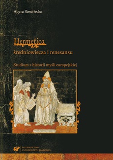 The cover of the book titled: "Hermetica" średniowiecza i renesansu. Studium z historii myśli europejskiej