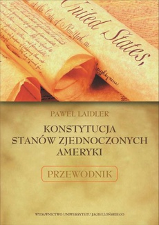 The cover of the book titled: Konstytucja Stanów Zjednoczonych Ameryki
