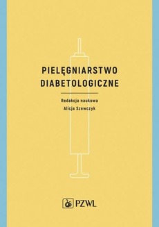 The cover of the book titled: Pielęgniarstwo diabetologiczne
