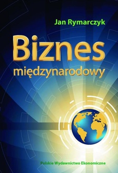 The cover of the book titled: Biznes międzynarodowy