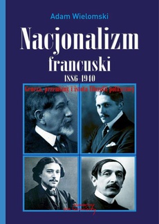 Обложка книги под заглавием:Nacjonalizm francuski 1886-1940