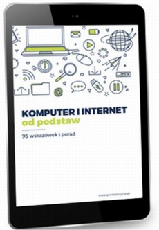 The cover of the book titled: Komputer i internet od podstaw