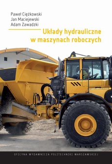 The cover of the book titled: Układy hydrauliczne w maszynach roboczych
