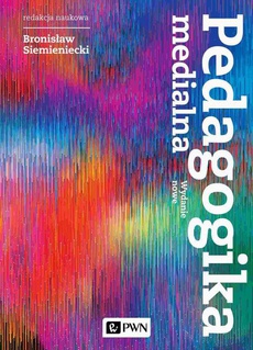 The cover of the book titled: Pedagogika medialna