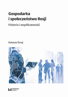 The cover of the book titled: Gospodarka i społeczeństwo Rosji