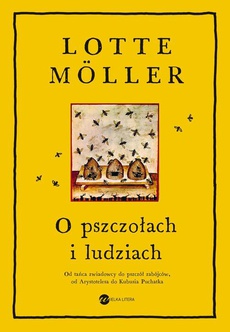 Okładka książki o tytule: O pszczołach i ludziach