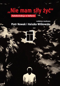The cover of the book titled: Nie mam siły żyć