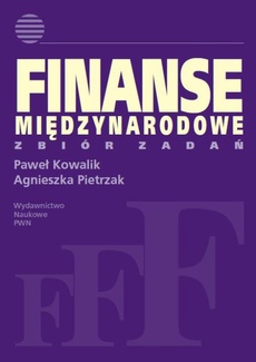 The cover of the book titled: Finanse międzynarodowe. Zbiór zadań