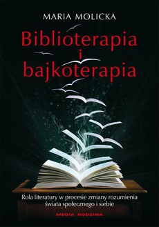 Okładka książki o tytule: Biblioterapia i bajkoterapia