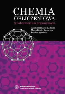 The cover of the book titled: Chemia obliczeniowa w laboratorium organicznym