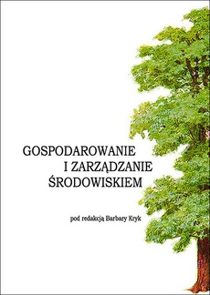 Обкладинка книги з назвою:Gospodarowanie i zarządzanie środowiskiem