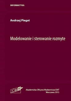 The cover of the book titled: Modelowanie i sterowanie rozmyte