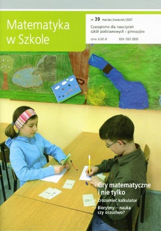 Okładka książki o tytule: Matematyka w Szkole. Czasopismo dla nauczycieli szkół podstawowych i gimnazjów. Nr 39