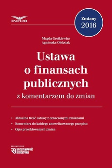 Okładka książki o tytule: Ustawa o finansach publicznych z komentarzem do zmian