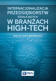 Обложка книги под заглавием:Internacjonalizacja przedsiębiorstw działających w branżach high-tech