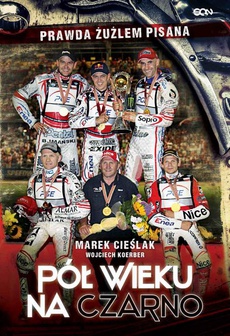 The cover of the book titled: Marek Cieślak. Pół wieku na czarno