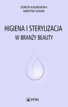 The cover of the book titled: Higiena i sterylizacja w branży beauty