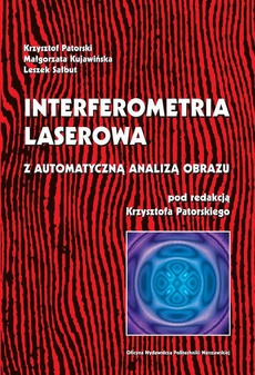 The cover of the book titled: Interferometria laserowa z automatyczną analizą obrazu