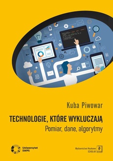 The cover of the book titled: Technologie, które wykluczają