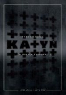 The cover of the book titled: Katyń w oczach Zachodu