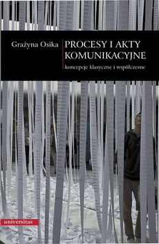 The cover of the book titled: Procesy i akty komunikacyjne