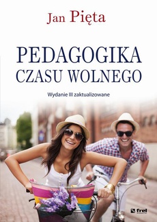 The cover of the book titled: Pedagogika czasu wolnego