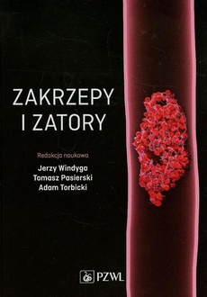 Обложка книги под заглавием:Zakrzepy i zatory
