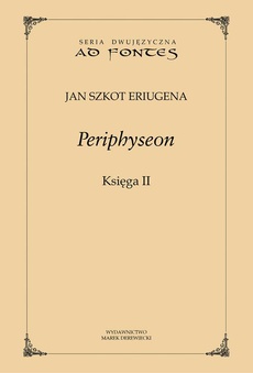 The cover of the book titled: Periphyseon, Księga 2