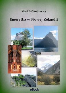 The cover of the book titled: Emerytka w Nowej Zelandii