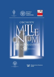 Обложка книги под заглавием:Obchody Millenium na uchodźstwie w 50. rocznicę