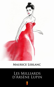 Okładka książki o tytule: Les Milliards d’Arsène Lupin
