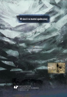 The cover of the book titled: W sieci i w matni społecznej
